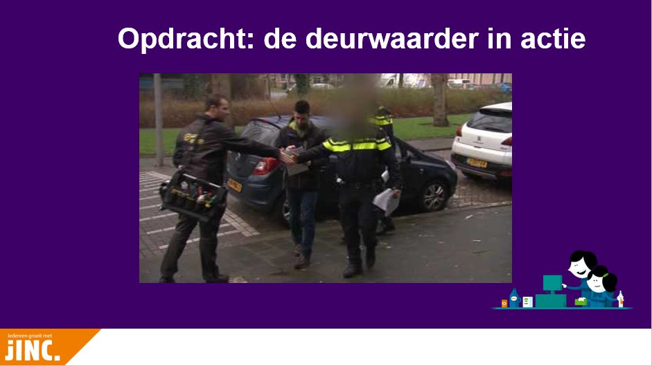 De deurwaarder in actie 3